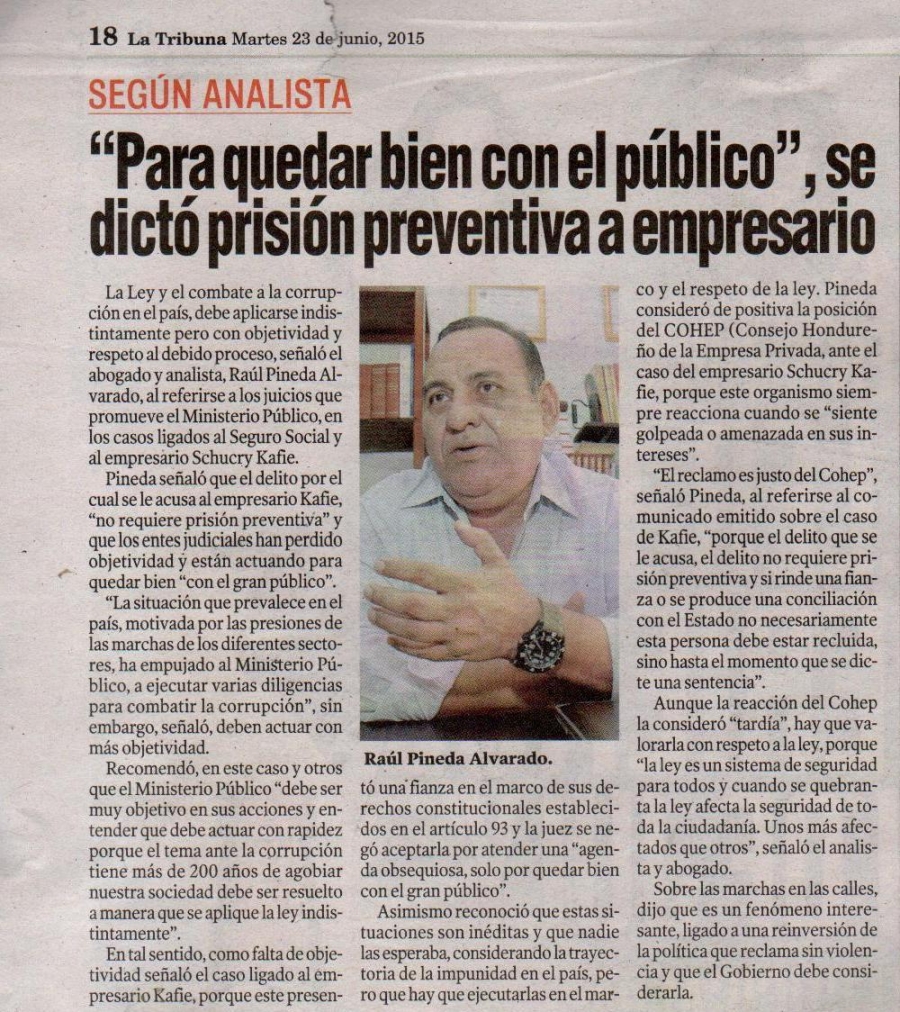 Raúl Pineda (Attorney-at-law) analyzes Kafie Case